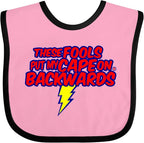 inktastic These Fools Put My Cape on Backwards ® Baby Bib by Inktastic