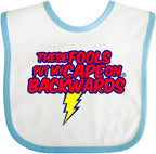 inktastic These Fools Put My Cape on Backwards ® Baby Bib by Inktastic